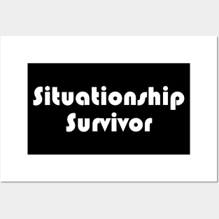 Situationship Survivor Posters and Art